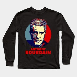 Anthony Bourdain Long Sleeve T-Shirt